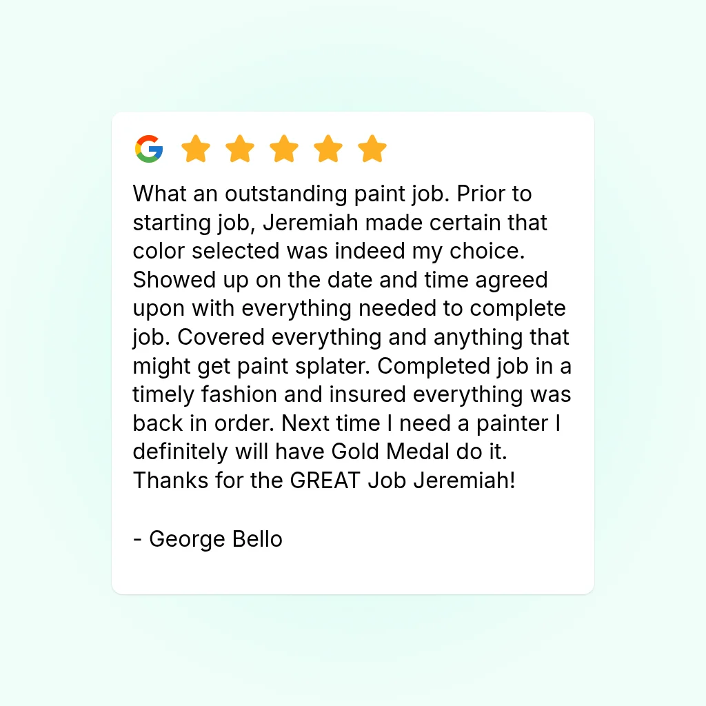 Five-star Google review card praising a painting job for thorough prep, color confirmation, and timely completion